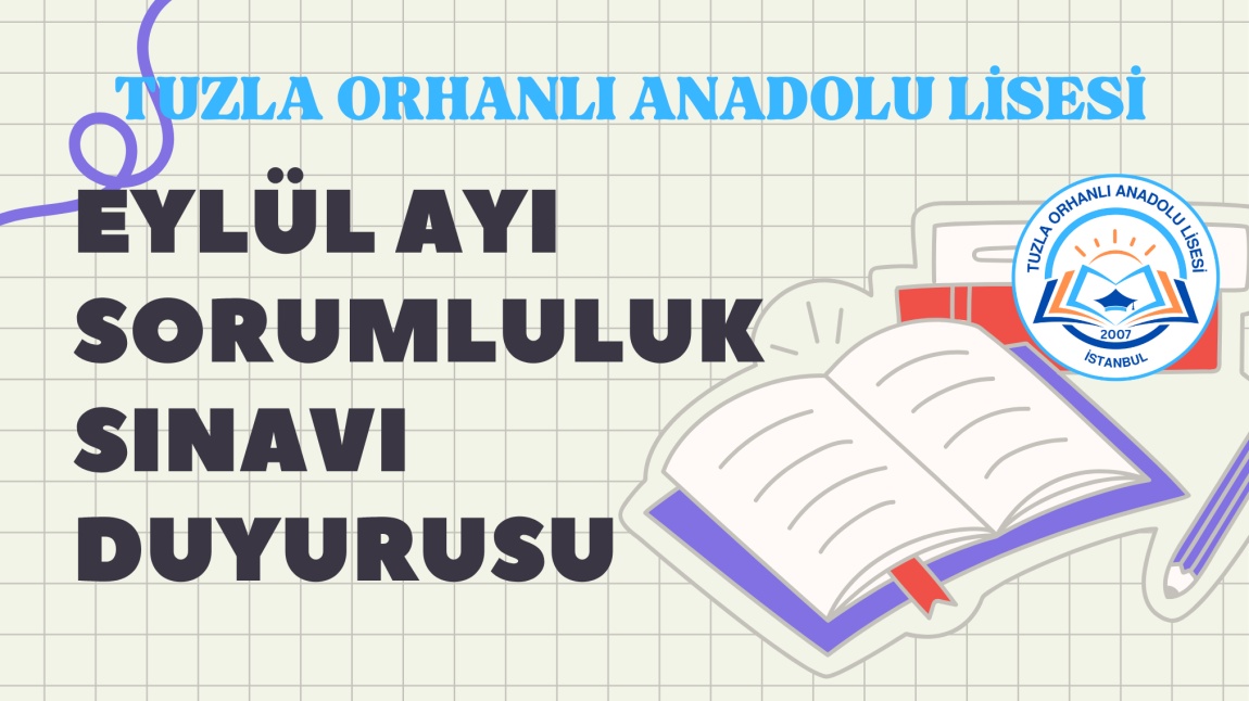 2025-2026 Eğitim Öğretim Yılı Eylül Ayı Sorumluluk Sınavları Öğrenci/Ders Listesi