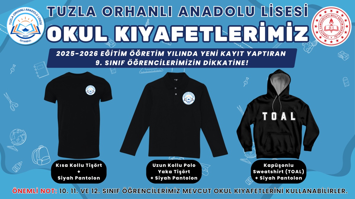 OKUL KIYAFETLERİMİZ